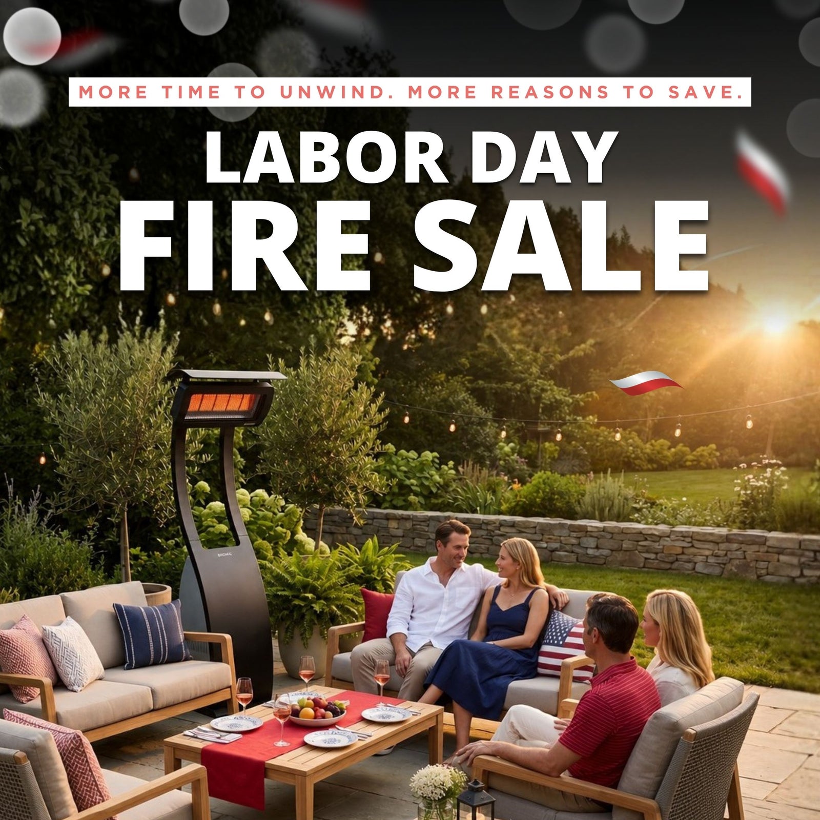 Backyard scene with a freestanding heater, people gathered around a table. Banner reads "Labor Day Fire Sale"