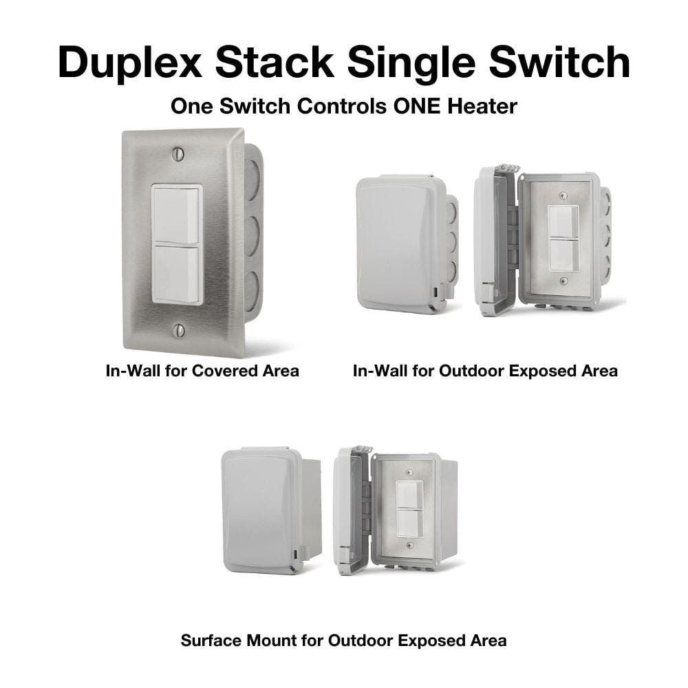 Duplex Stack Single Switch Controls one Heater